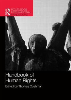 Handbook of Human Rights - Book  of the Routledge International Handbooks