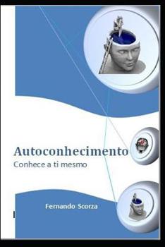 Paperback Autoconhecimento: Conheçe a ti mesmo [Portuguese] Book