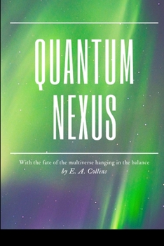 Paperback Quantum Nexus Book