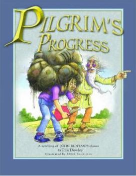 Hardcover Pilgrim's Progress: A Retelling of John Bunyan's Classic Book