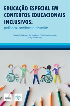Paperback Educação Especial Em Contextos Educacionais Inclusivos [Portuguese] Book