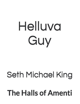 Paperback Helluva Guy: The Halls of Amenti Book