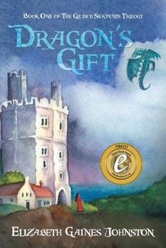 Paperback Dragon's Gift: Book One of The Gilded Serpents Trilogy Book