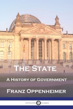 Paperback The State: A History of Government Book