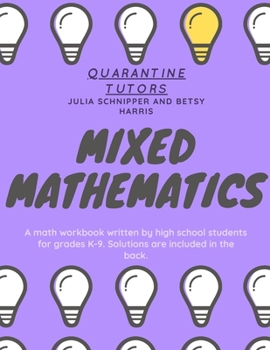 Mixed Mathematics: In association with Quarantine Tutors