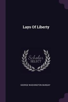 Paperback Lays Of Liberty Book