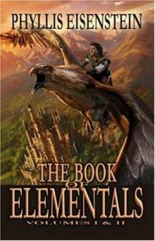 Hardcover The Book of Elementals: Volume 1 & 2 Book