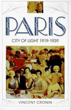 Hardcover Paris: City of Light 1919-1939 Book