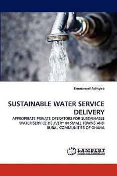 Paperback Sustainable Water Service Delivery Book