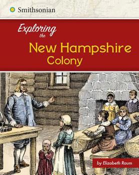 Paperback Exploring the New Hampshire Colony Book