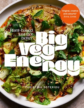 Hardcover Big Veg Energy: Plant-based just got better Book