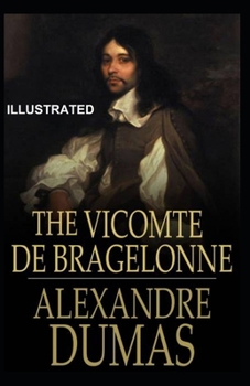 Paperback The Vicomte of Bragelonne Illustrated Book