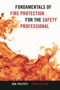 Paperback Fundamentals of Fire Protection for the Safety Professional Book