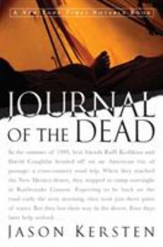 Paperback Journal of the Dead: A Story of Friendship and Murder in the New Mexico Desert Book