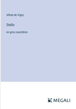 Stello: en gros caractères