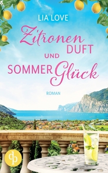 Paperback Zitronenduft und Sommerglück [German] Book