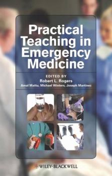 Paperback Practical Teaching in Emergency Medicine Book