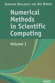Hardcover Numerical Methods in Scientific Computing: Volume 1 Book