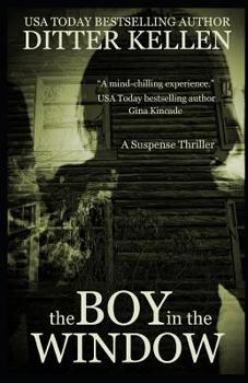 Paperback The Boy in the Window: A Suspense Thriller Book