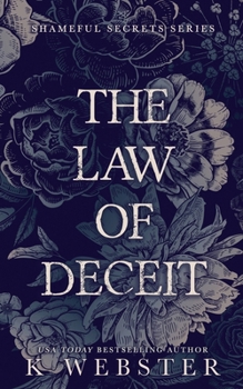 The Law of Deceit (Shameful Secret) - Book #4 of the Shameful Secrets