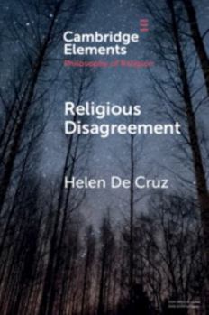 Religious Disagreement - Book  of the Elements in the Philosophy of Religion