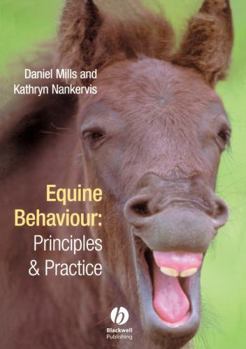 Paperback Equine Behaviour: Principles and Practice Book
