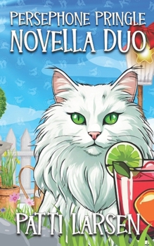 Persephone Pringle Novella Duo (Persephone Pringle Cozy Mysteries)
