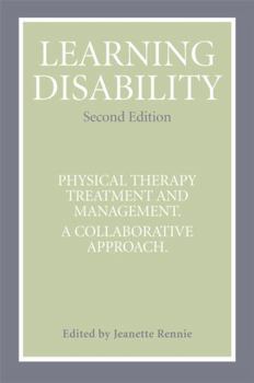 Paperback Learning Disability: Physical Therapy Treatment and Management, a Collaborative Appoach Book