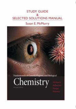 Paperback Study Guide and Selected Solutions Manual for Fundamentals of General, Organic, and Biological Chemistry Book