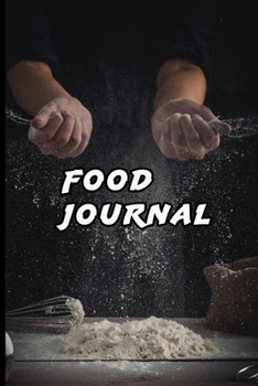 Food Journal: Food Journal/Food Diary/Diet Journal Notebook, exercise daily,110 Pages – 6” x 9”, Glossy cover.