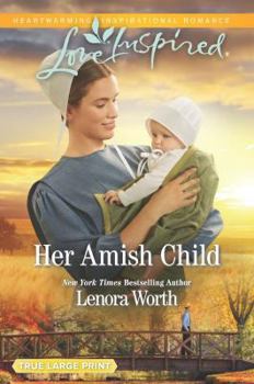 Her Amish Child - Book #2 of the Amish Seasons 