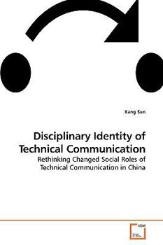 Paperback Disciplinary Identity of Technical Communication Book