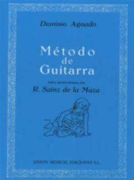 Dionisio Aguado: Metodo De Guitarra