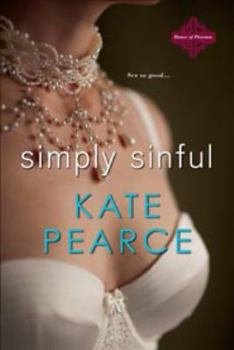 Paperback Simply Sinful (House of Pleasure) Book