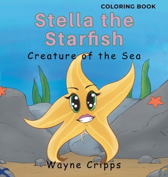 Hardcover Stella the Starfish: Coloring Book