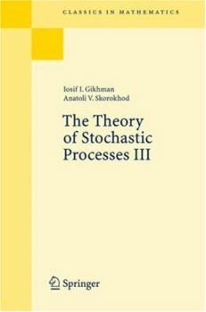 Paperback The Theory of Stochastic Processes III Book
