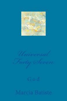 Paperback Universal Forty Seven: God Book