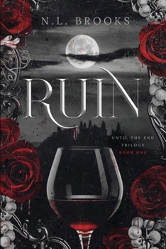 Paperback Ruin: Until the End Trilogy: Book One Book