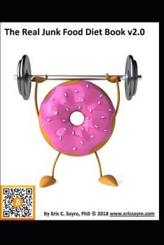 Paperback The Real Junk Food Diet Book V2.0 Book