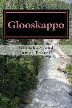 Paperback Glooskappo: The Edda of the Algonquins Book