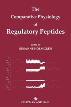 Paperback The Comparative Physiology of Regulatory Peptides Book