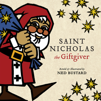 Hardcover Saint Nicholas the Giftgiver: The History and Legends of the Real Santa Claus Book
