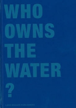 Hardcover Who Owns the Water? Book