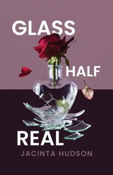Glass Half Real