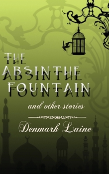 Paperback The Absinthe Fountain Book