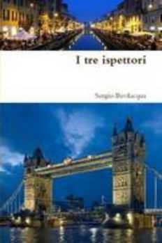 Paperback I tre ispettori (Italian Edition) [Italian] Book