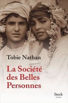 Paperback La société des belles personnes [French] Book