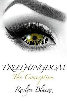 Paperback Truthingdom -: The Conception Book