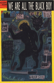 Paperback We Are All the Black Boy Book