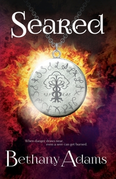 Seared - Book #4 of the Return of the Elves